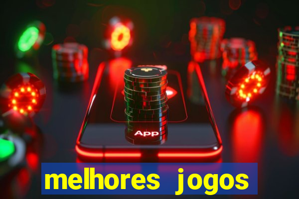 melhores jogos gratis para celular